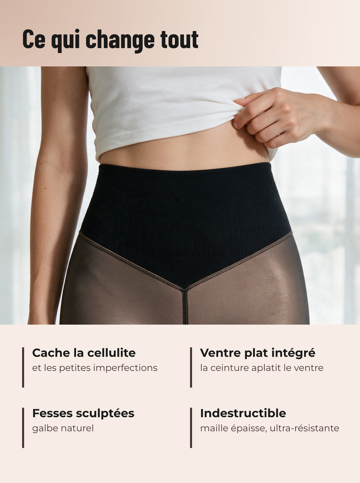Ceinture haute et couture en V du collant polaire, portées avec un haut blanc : ventre plat, galbe naturel