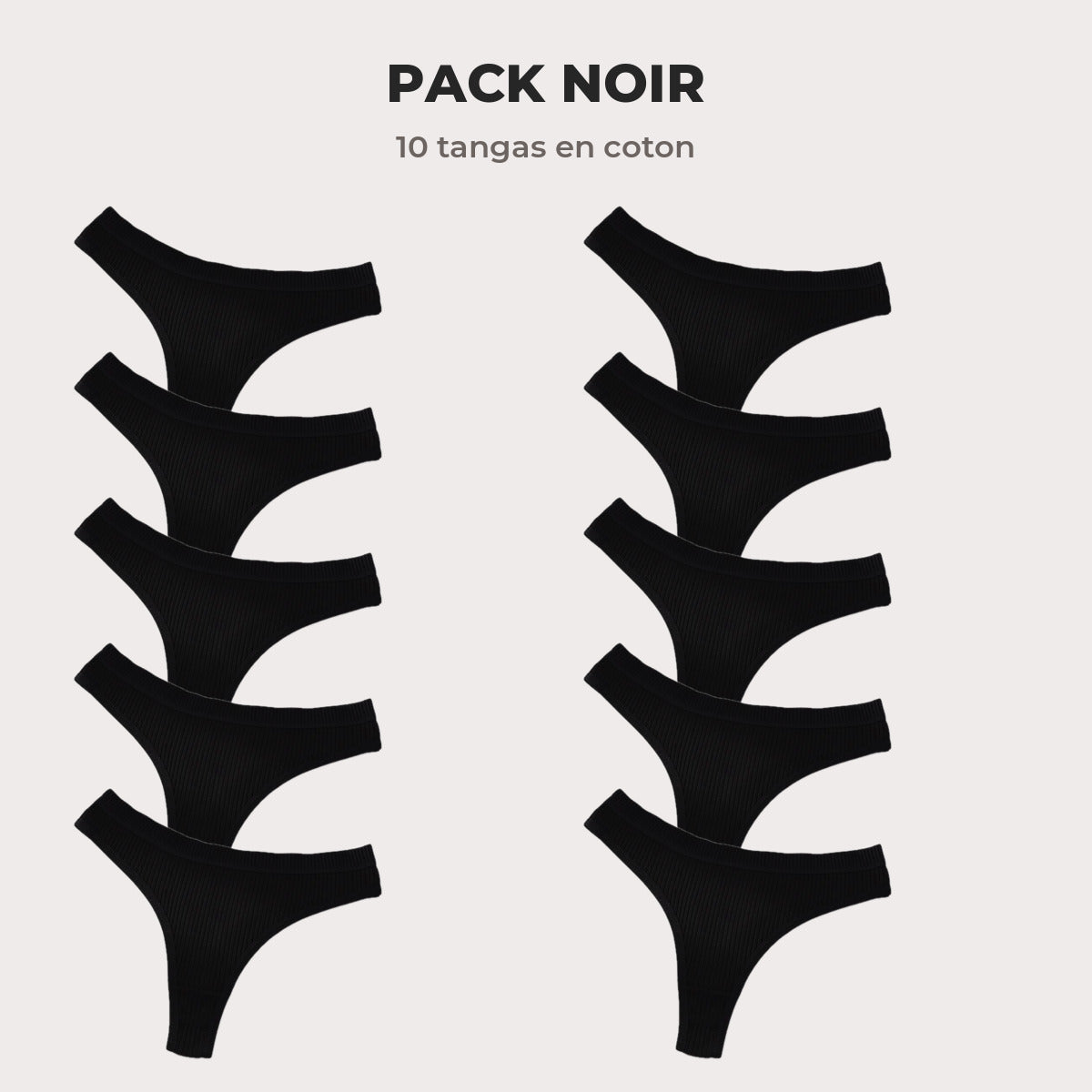 Pack Noir : 10 tangas noirs